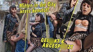 Beim Spaziergang mitten in der City krass benutzt! Durchgefi**t und abgespri**t!