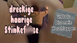 DU WASCHLAPPEN - wi**s DEIN KLEINES DING